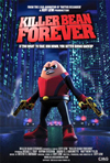 Filme: Killer Bean Forever